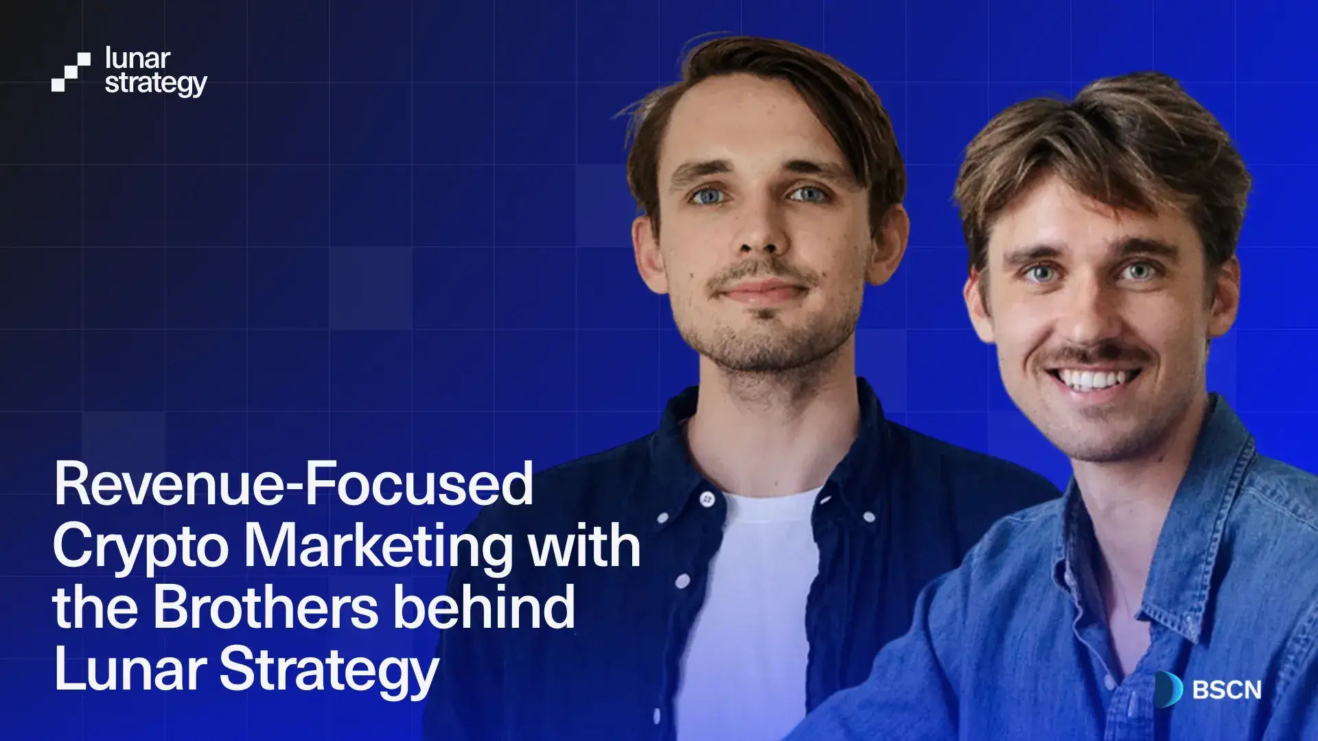 Tiếp thị tiền điện tử tập trung vào doanh thu với sự hợp tác của hai anh em đứng sau Lunar Strategy.